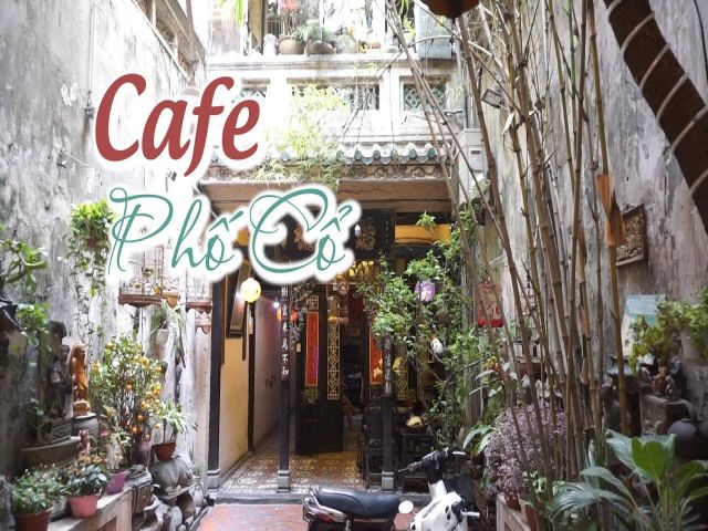 Coffee Shops in Hanoi - Cafe Pho Co